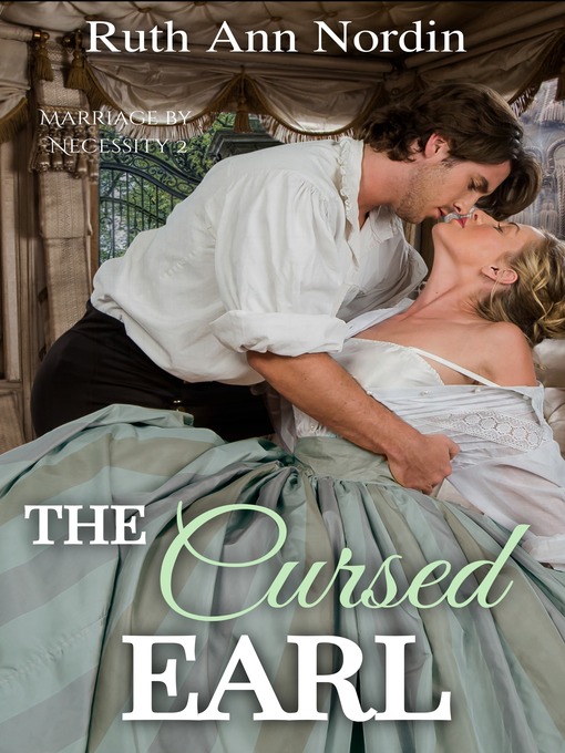 Title details for The Cursed Earl by Ruth Ann Nordin - Available
